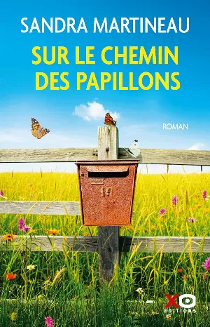 Sandra Martineau – Sur le chemin des papillons